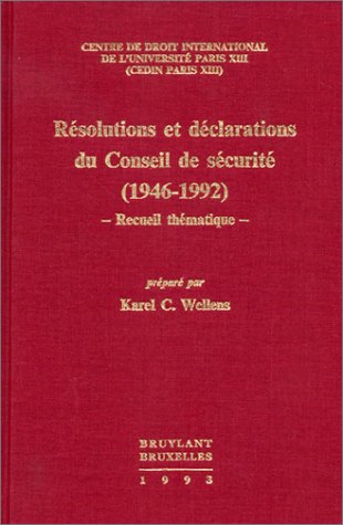 Stock image for RESOLUT. & DECLARAT. CONSEIL DE SECURITE 1946-92 for sale by medimops