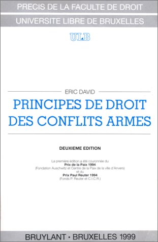 9782802712367: Principes de droit des conflits arms