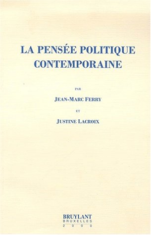 Beispielbild fr La pense politique contemporaine zum Verkauf von medimops