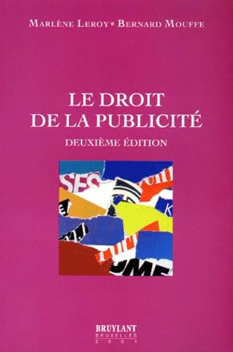 Stock image for Le droit de la publicit for sale by Ammareal