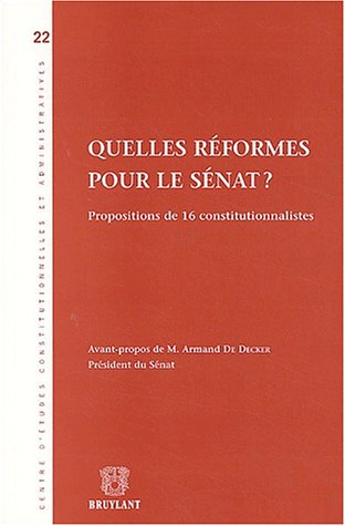 Beispielbild fr Quelles Reformes Pour Le Senat? zum Verkauf von Anybook.com