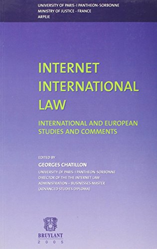 9782802717430: Internet International Law: International and European Studies and Comments