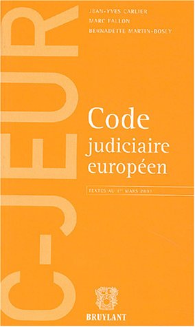 Stock image for Code judiciaire europen: Textes au 1er mars 2003 for sale by Buchpark