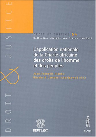Stock image for l'application nationale de la charte africaine des droits de l'homme et des peup for sale by Gallix