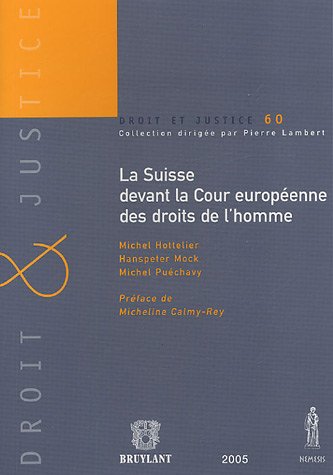 Beispielbild fr La Suisse devant la Cour europenne des droits de l'homme zum Verkauf von Ammareal