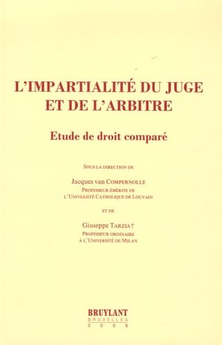 Stock image for L'impartialit du juge et de l'arbitre: tude de droit compar for sale by GF Books, Inc.