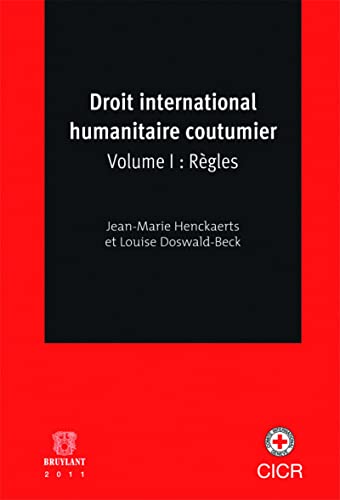 Stock image for Droit international humanitaire coutumier for sale by Ammareal