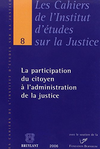 9782802722793: La participation du citoyen  l'administration de la justice