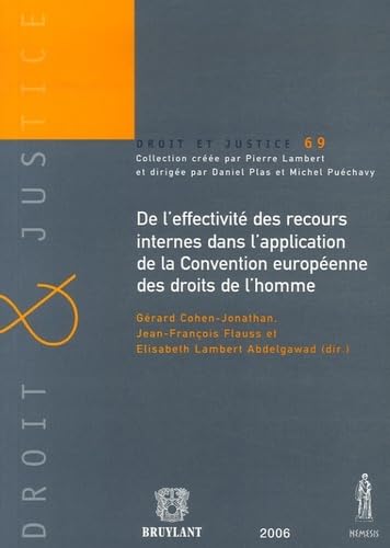 9782802723318: De l'effectivit des recours internes dans l'application de la Convention europenne des droits de l'homme