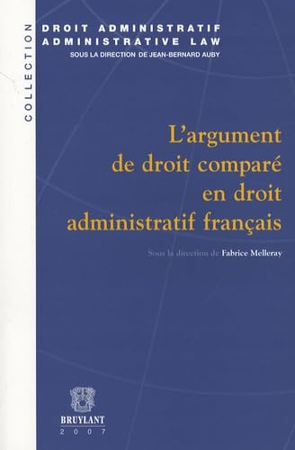 9782802723721: L'argument de droit compar en droit administratif franais