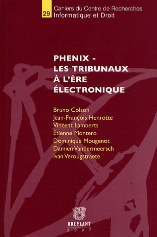 9782802723752: Phenix - Les tribunaux  l're lectronique