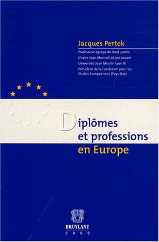 Imagen de archivo de Diplmes et professions en Europe a la venta por Ammareal