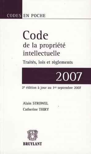 Beispielbild fr Code de la proprit intellectuelle : Traits, lois et rglements zum Verkauf von medimops