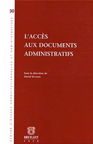 Stock image for L'accs aux documents administratifs for sale by Buchpark