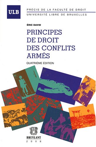 9782802725664: Principes de droit des conflits arms