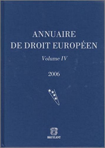 Beispielbild fr Annuaire du droit europen vol IV. 2006 Collectif zum Verkauf von BIBLIO-NET