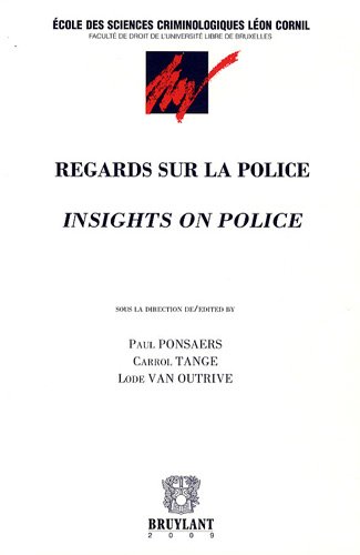 Stock image for Regards sur la police: Edition bilingue Franais-Anglais for sale by Ammareal