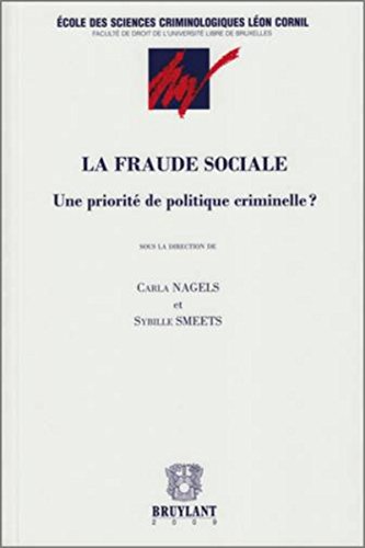 Beispielbild fr La fraude sociale : Une priorit de politique criminelle ? zum Verkauf von medimops