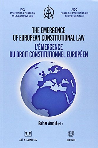9782802727774: The emergence of European Constitutional Law L'mergence d'un droit constitutionnel europen