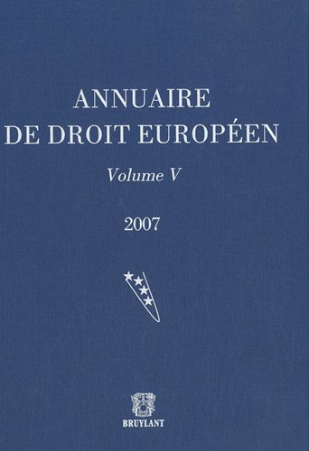 9782802728924: Annuaire de droit europen: Voulme 5