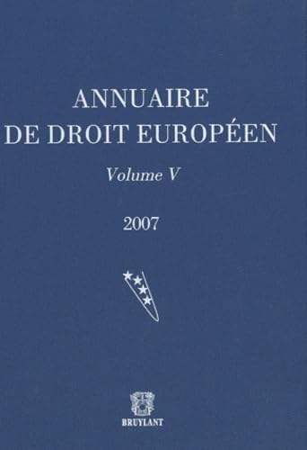 9782802728924: Annuaire de droit europen: Voulme 5