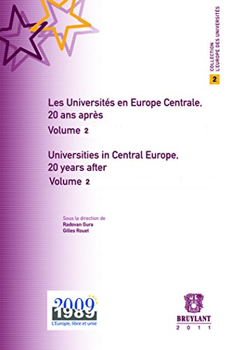 Stock image for Universites En Europe Centrale, 20 Ans Apres / Universities in Central Europe, 20 Years After: Economie et Management / Economy an for sale by Buchpark