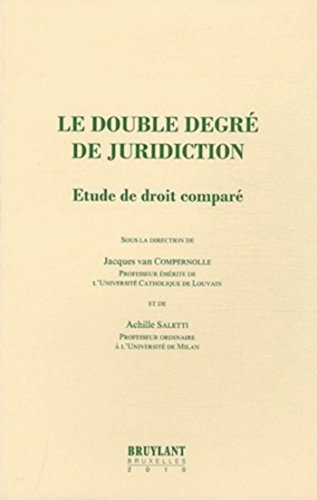 9782802729822: Le double degr de juridiction: Etude de droit compar