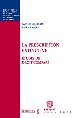 Stock image for La Prescription extinctive. Etudes de droit compar [Broch] Jourdain, Patrice et Wry, Patrick for sale by BIBLIO-NET