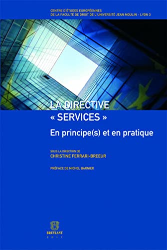 Imagen de archivo de La Directive Services : En Principe(s) Et En Pratique a la venta por RECYCLIVRE