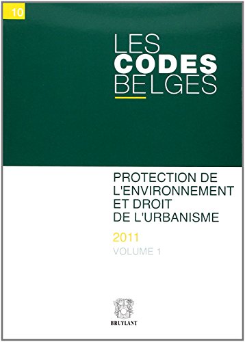 Stock image for Codes belges. t10 - protection de l'environnement et droit de l'urbanisme (2 volumes)c (les) [Broch] for sale by BIBLIO-NET