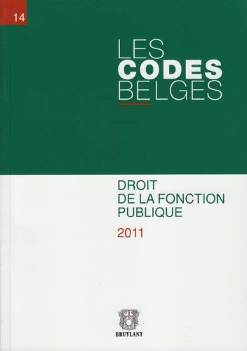 9782802734093: les codes belges t.14- droit de la fonction publique 2011-2 volumes