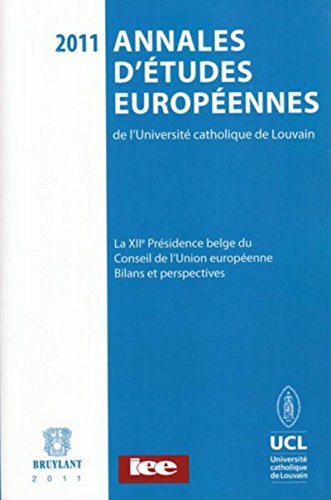 Imagen de archivo de Annales d'tudes europennes de l'UCL . Volume9/2011 Collectif a la venta por BIBLIO-NET