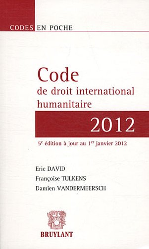 Beispielbild fr Code de droit international humanitaire zum Verkauf von Ammareal