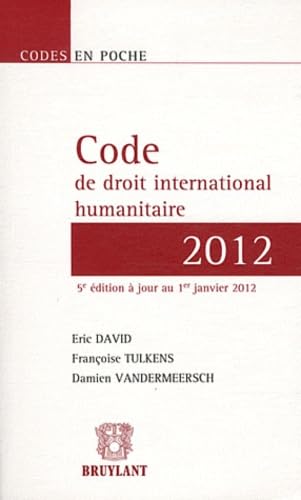 Stock image for Code de droit international humanitaire for sale by Ammareal