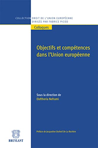9782802735380: Objectifs et comptences dans l'Union europenne