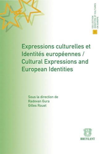 9782802735632: Expressions culturelles et identites europeennes