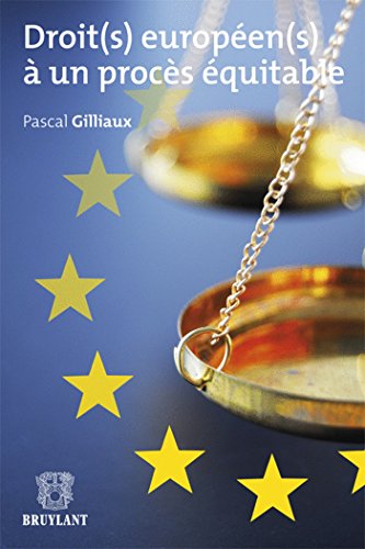 9782802736080: Droit(s) europen(s)  un procs quitable