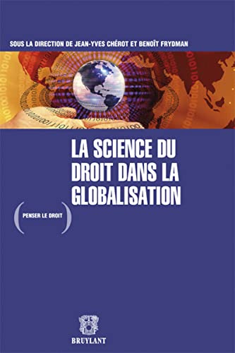 9782802736219: La science du droit dans la globalisation