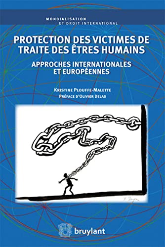 9782802742203: Protection des victimes de traite des tres humains: Approches internationales et europennes