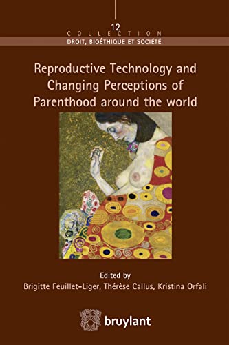 Beispielbild fr Callus, T: Reproductive Technology and Changing Perceptions (Droit biothique et socit) zum Verkauf von Buchpark