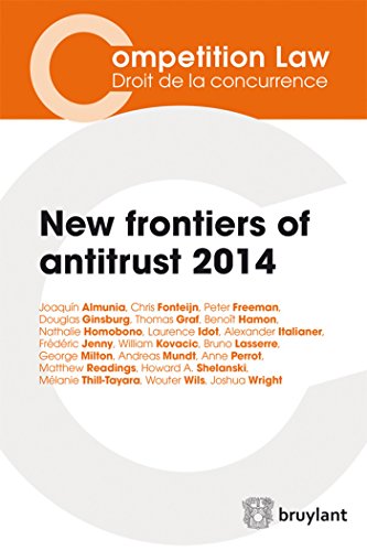 Beispielbild fr New frontiers of antitrust 2014 (Competition Law/Droit de la concurrence) zum Verkauf von Buchpark