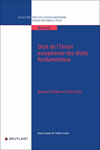 Beispielbild fr Droit de l'Union europenne des droits fondamentaux zum Verkauf von Gallix