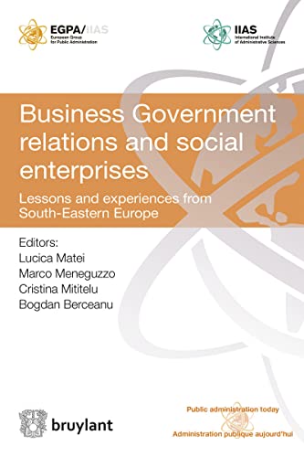 9782802754596: Business government relations and social enterprises: Lessons and Experiences from South-Eastern Europe