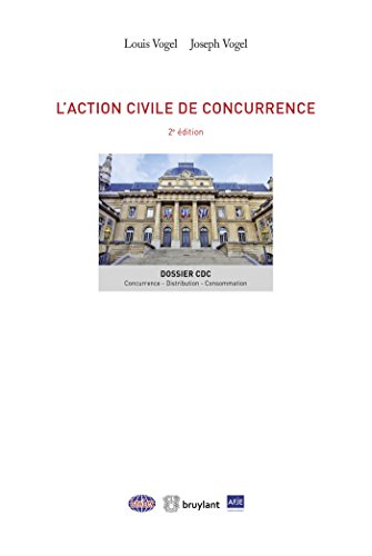 Beispielbild fr L'action civile de concurrence Vogel, Louis et Vogel, Joseph zum Verkauf von Au bon livre