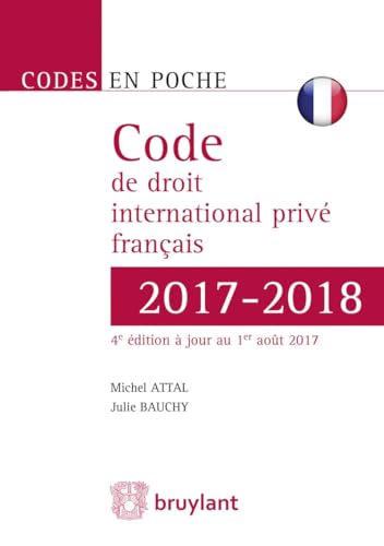 Beispielbild fr Code de droit international priv franais 2017-2018 zum Verkauf von medimops