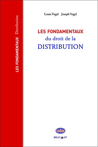 Beispielbild fr Les fondamentaux du droit de la distribution zum Verkauf von Gallix