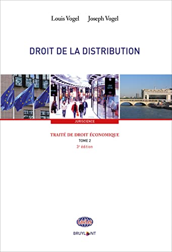 Stock image for Trait de droit conomique - Tome 2 Droit de la distribution for sale by Gallix