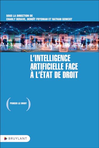 Stock image for L'intelligence artificielle face  l'tat de droit for sale by Gallix