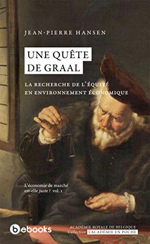 Stock image for Une qute de Graal: La recherche de l?quit en environnement conomique for sale by medimops