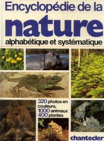 Stock image for Encyclopdie de la nature. alphabtique etsystmatique for sale by Ammareal
